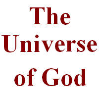 The universe of God, Jehovah.